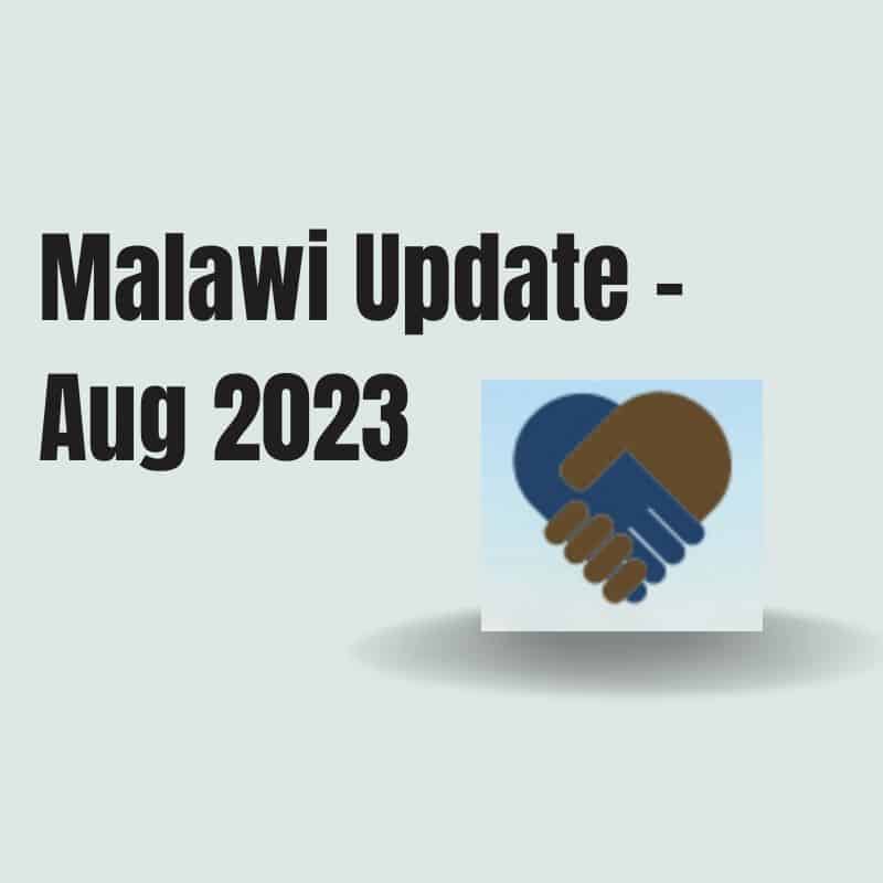 Malawi Update - August 2023